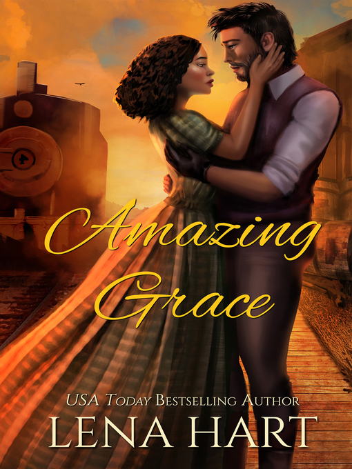 Title details for Amazing Grace by Lena Hart - Available